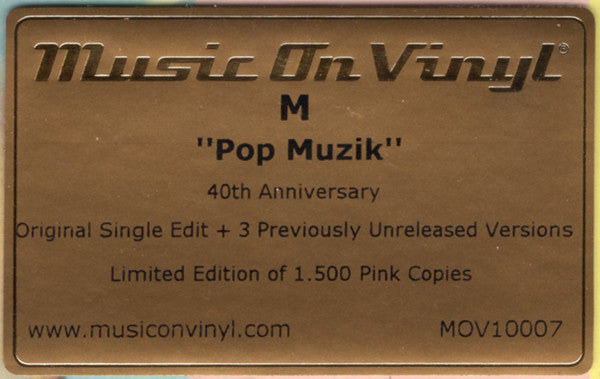 M – Pop Muzik (Vinyl, 10", 33 ⅓ RPM, Record Store Day, Limited Edition, Numbered, 40th Anniversary, Pink, 2019) – photo 5