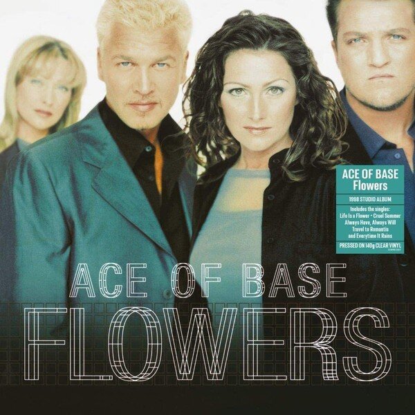 Ace Of Base – Flowers (Vinyl, LP, Album, Reissue, Remastered, Clear, 2020)