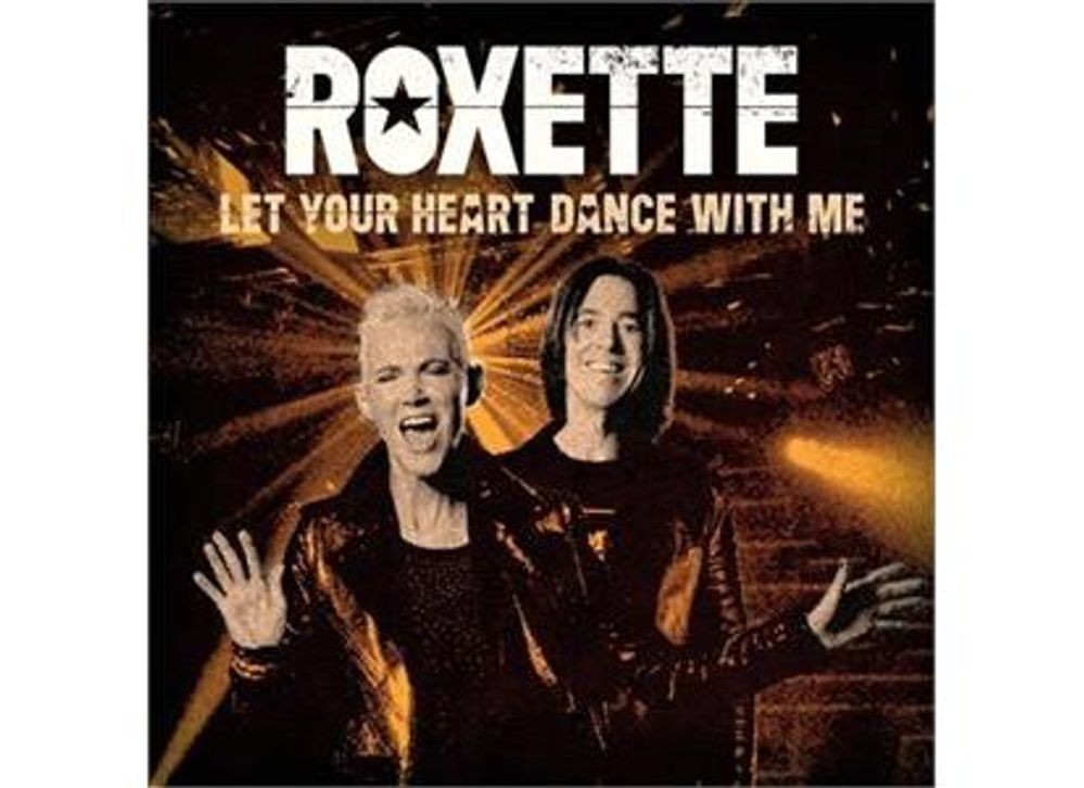 Roxette – Let Your Heart Dance With Me (Vinyl, 7", 45 RPM, Gold, 2020)