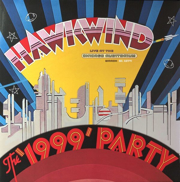 Hawkwind – The '1999' Party (Live At The Chicago Auditorium March 21 1974) (Vinyl, 2xLP, Record Store Day, Limited Edition, Reissue, 2019)