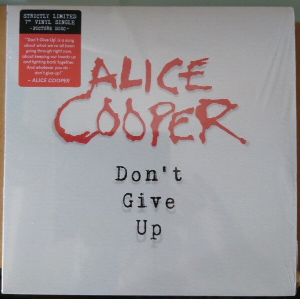 Alice Cooper – Don't Give Up (Vinyl, 7", 45 RPM, Single Sided, Single, Picture Disc, 2020)