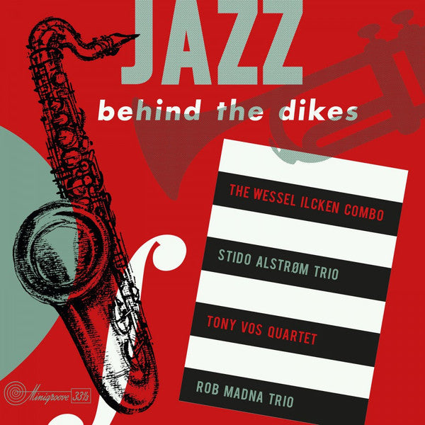 Various – Jazz Behind The Dikes Vol 1 (Vinyl, LP, Compilation, Limited Edition, Numbered, Mono, Red, 2020)