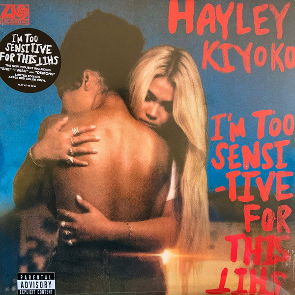 Hayley Kiyoko – I’m Too Sensitive For This Shit (Vinyl, 12", 45 RPM, EP, Limited Edition, Apple Red, 2020)